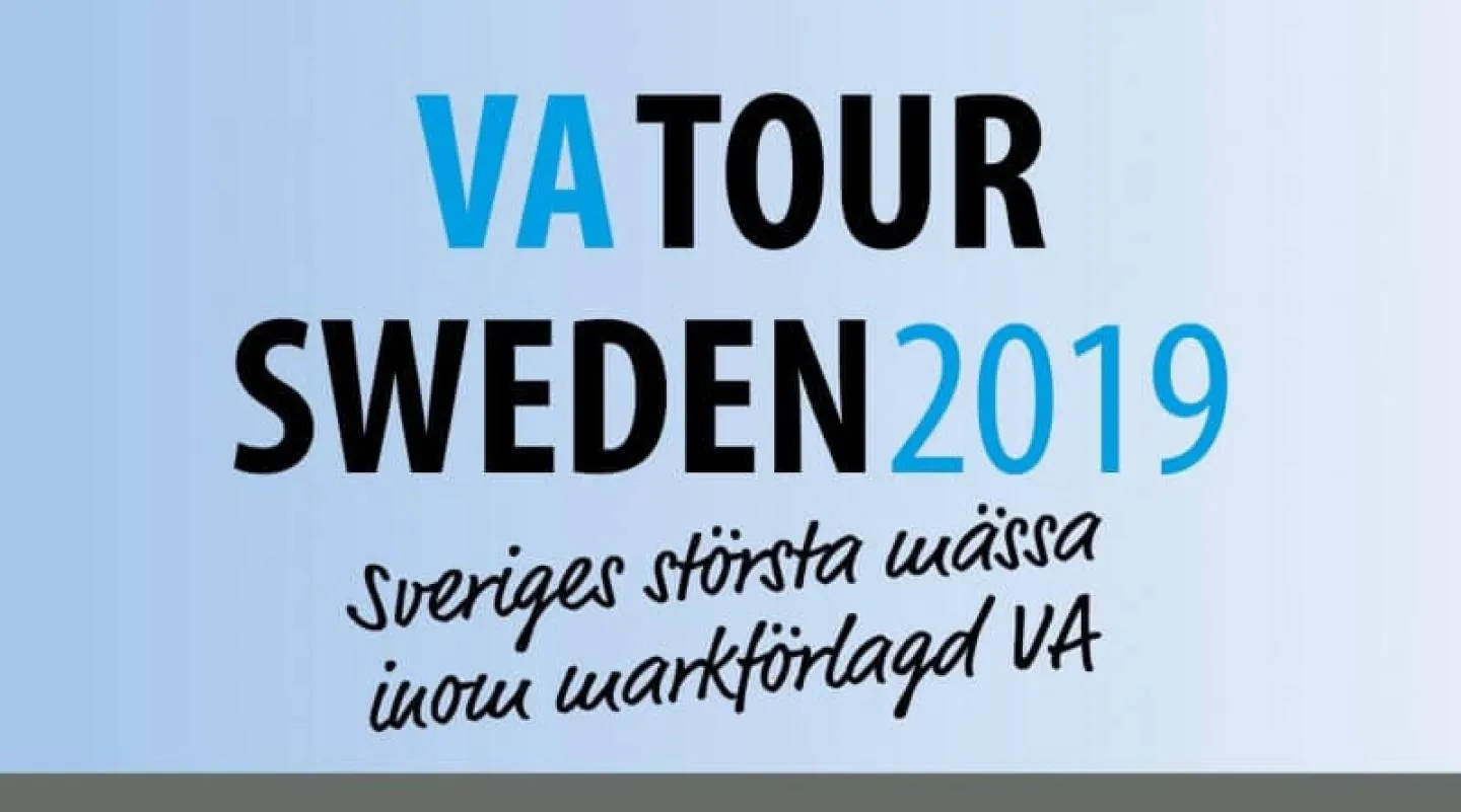 VA Tour Sweden 2019 banner promoting the largest trade show in Sweden for buried water and sewer infrastructure VA Tour Sweden 2019 banner promoting the largest trade show in Sweden for buried water and sewer infrastructure